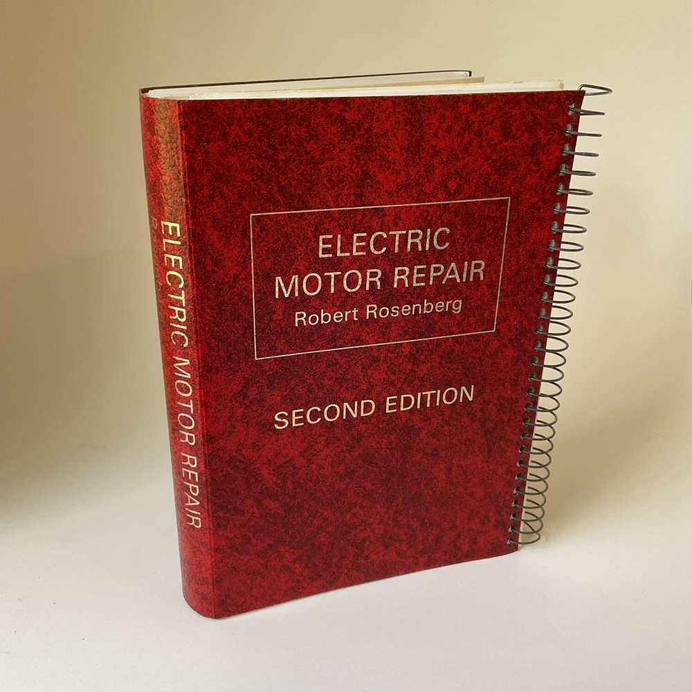 🍎 Electric Motor Repair, Second Edition by Robert Rosenberg, Spiral Bound, 1970